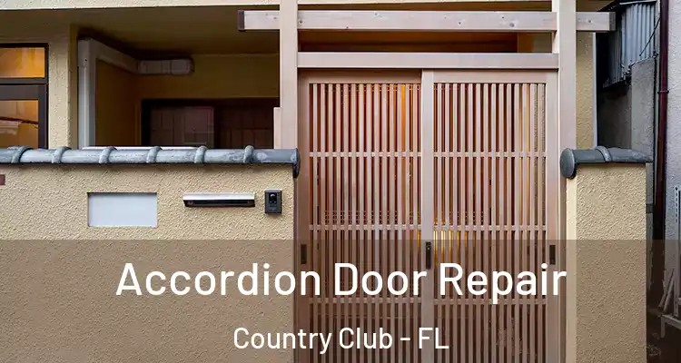  Accordion Door Repair Country Club - FL