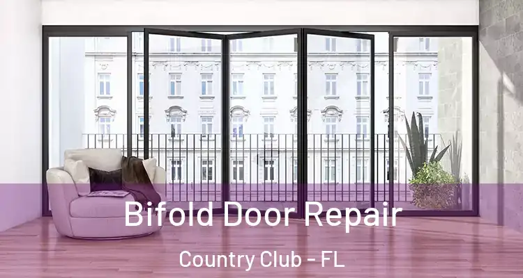 Bifold Door Repair Country Club - FL