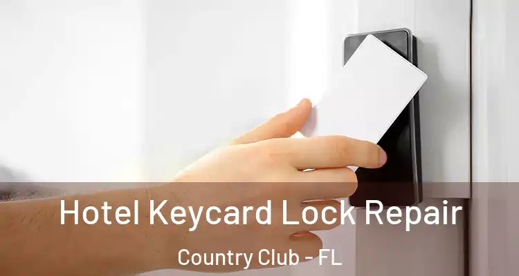  Hotel Keycard Lock Repair Country Club - FL