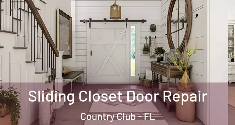  Sliding Closet Door Repair Country Club - FL