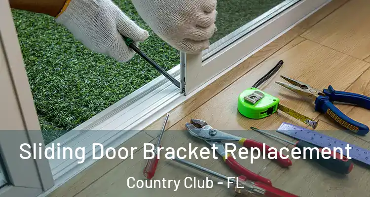  Sliding Door Bracket Replacement Country Club - FL