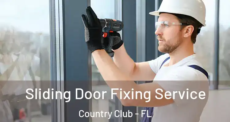  Sliding Door Fixing Service Country Club - FL