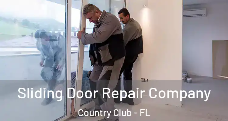  Sliding Door Repair Company Country Club - FL